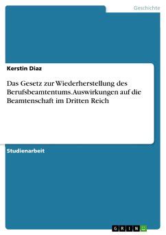 Das Gesetz Zur Wiederherstellung Des Berufsbeamtentums Auswirkungen