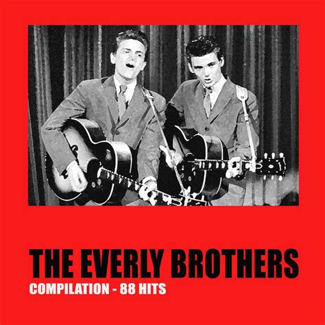 The Everly Brothers Compilation 88 Hits Álbum de The Everly