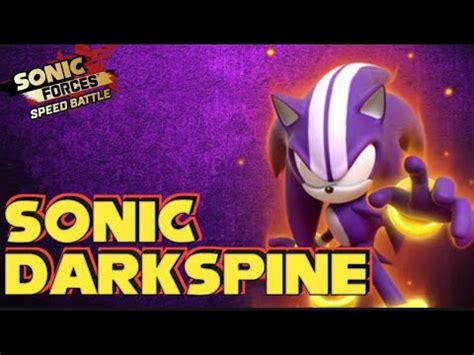 Sonic Forces Speed Battle Darkspine Sonic Gameplay Youtube