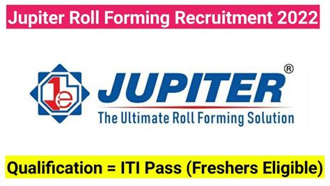 Jupiter Roll Forming Recruitment