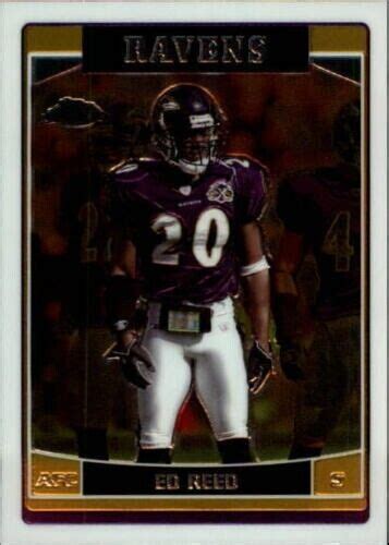 2006 Topps Chrome 111 Ed Reed Baltimore Ravens Ebay