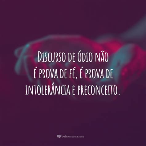 Frases Contra O Preconceito Para Combater Esse Mal Enraizado