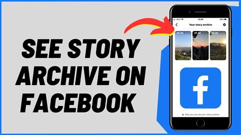 How To See Story Archive In Facebook YouTube