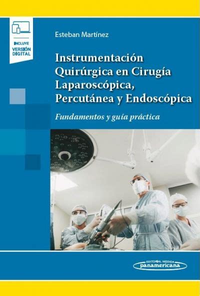 Instrumentación Quirúrgica en Cirugía Laparoscópica Percutánea y