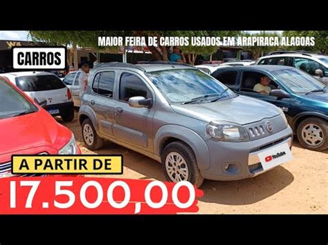 MAIOR FEIRA DE CARROS USADOS EM ARAPIRACA ALAGOAS BRASIL YouTube