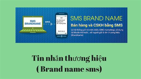 Brand Name Sms C Ngh A L G Tin Nh N Th Ng Hi U