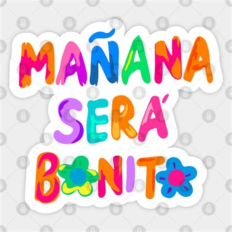 Karol G Manana Sera Bonito Manana Sera Bonito Sticker Teepublic