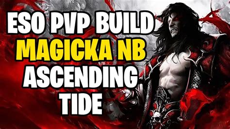 Eso Magicka Nightblade Pvp Build Gameplay Ascending Tide Youtube