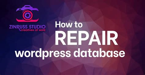 How To Repair Wordpress Database Zinruss Studio