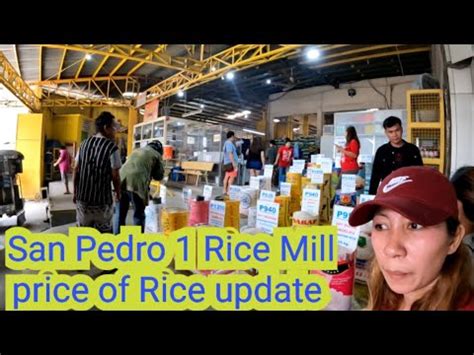 San Pedro 1 Rice Mill Price Of Rice Update June 26 2023 YouTube