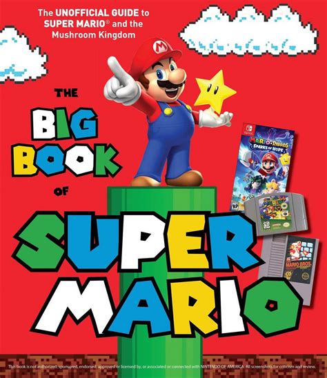 TRIUMPH BOOKS STAFF: The Big Book of Super Mario: The Unofficial Guide