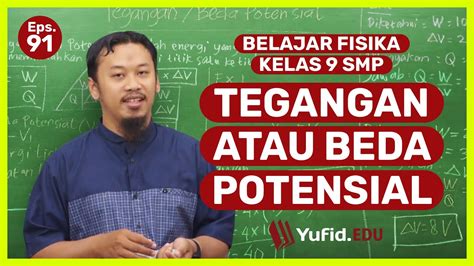 Beda Potensial Rumus Beda Potensial Pengertian Contoh Soal Belajar Fisika Kelas 9 Kak