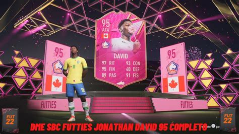 Fifa Dme Sbc Futties Jonathan David Completo Futfifa