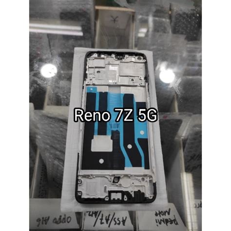 Jual Frame Tulang Tatakan Lcd Oppo Reno 7Z 5G Shopee Indonesia