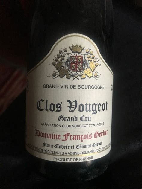 2005 Domaine François Gerbet Clos Vougeot France Burgundy Côte de