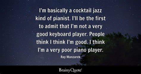 Top 10 Pianist Quotes - BrainyQuote