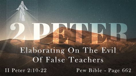 Elaborating On The Evil Of False Teachers Faith Baptist Church