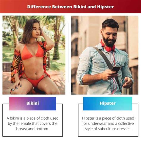 Bikini Vs Hipster Difference And Comparison