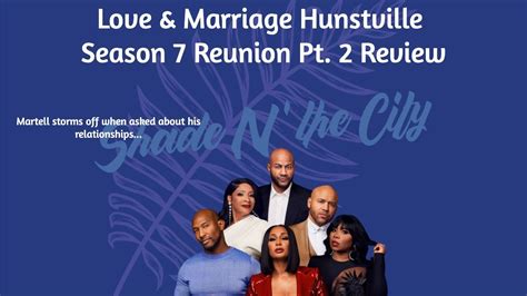 Love And Marriage Huntsville Season 7 Reunion Pt 2 Review Owntv