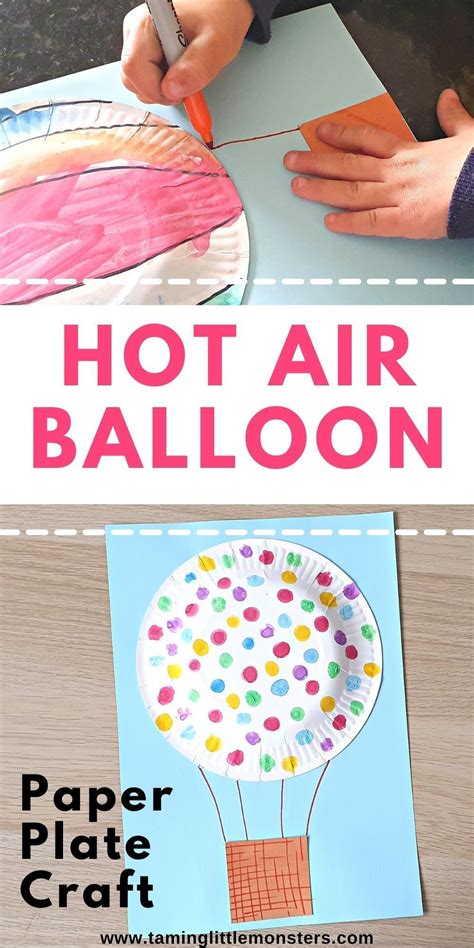 Balloon Crafts Preschool Transportation Preschool Activities Hot Air