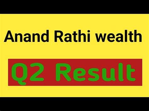 Anand Rathi Wealth Ltd Q Result Out Anand Rathi Wealth Share