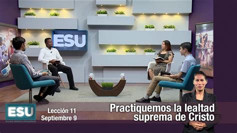 Esu Er Trimestre Lecci N Practiquemos La Lealtad Suprema De