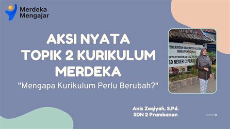 Contoh Jawaban Aksi Nyata Topik Kurikulum Merdeka Platform Merdeka My