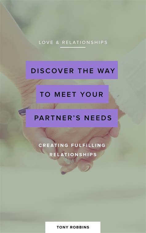 How To Create Fulfilling Relationships Relationship Tony Robbins