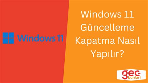 Windows 11 Guncelleme Kapatma Kesin Cozum Windows 11 Otomatik