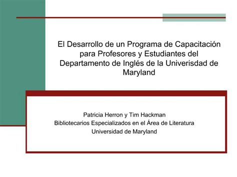 Ppt El Desarrollo De Un Programa De Capacitaci N Para Profesores Y