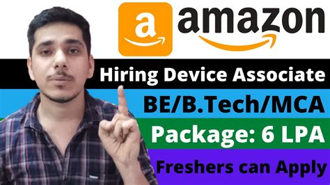 Amazon Hiring 2021 Device Associate Amazon Amazon Freshers