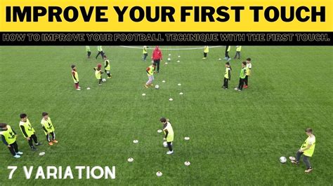 Improve Your First Touch First Touch Drills For Football Team And