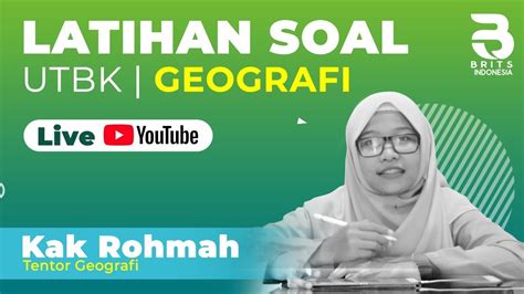 Live Pembahasan Soal Utbk Geografi Youtube