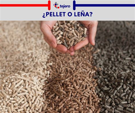 Pellet O Le A Cu L Escoger Materiales Tejero Almacen De