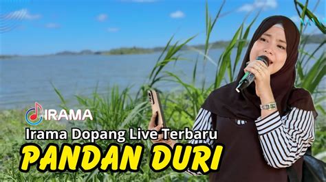 Irama Dopang Live Terbaru Pandan Duri Jagaq Jodoh Dengan Nia Dirgha