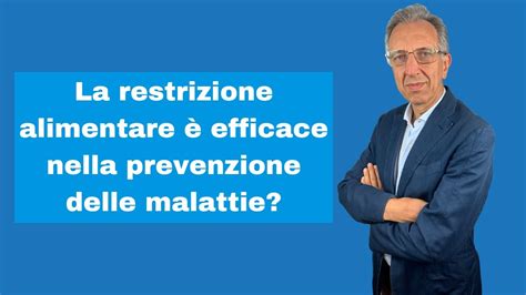 La restrizione alimentare è efficace nella prevenzione delle malattie