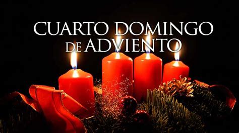 Cuarto Domingo De Adviento 2021 Misa Y Oraciones