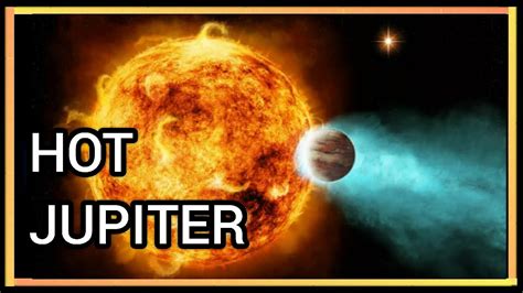 Hot Jupiters In A Nutshell Exotic Exoplanets Youtube