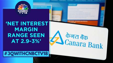 Rbi Norms Impacted Crar In Q Canara Bank Cnbc Tv Youtube