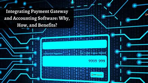 Integrating Payment Gateway And Accounting Software Why How And