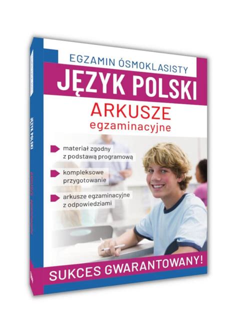 Egzamin ósmoklasisty Język polski Arkusze egzaminacyjne Wydawnictwo SBM