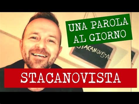 Una Parola Al Giorno Stacanovista Youtube