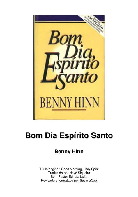 Benny Hinn Bom Dia Esp Rito Santo Literatura Popular Studocu