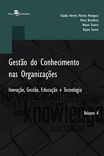 Gestão Do Conhecimento Nas Organizações Inovação Gestão Educação E