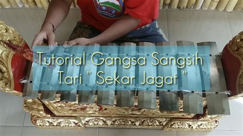 Tutorial Gangsa Sangsih Tari Sekar Jagat Oleh Sanggar Seni Suara