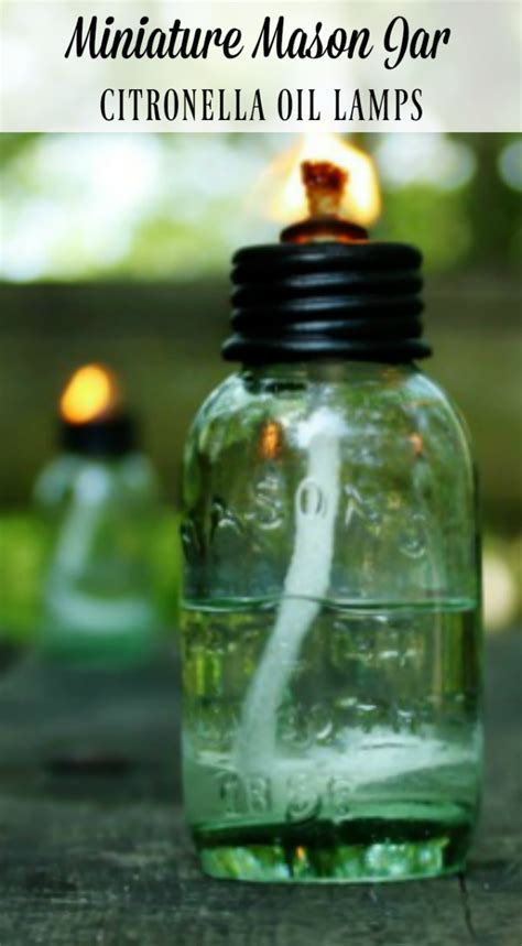 Miniature Mason Jar Citronella Oil Lamps For A Cabin Weekend Getaway