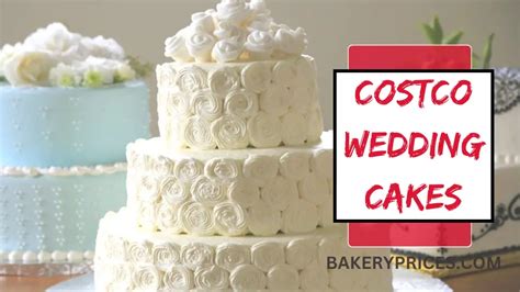 Costco Wedding Cakes 2023 An Ultimate Guide