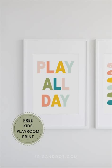 Play All Day Free Printable Playroom Décor Kids Room Design