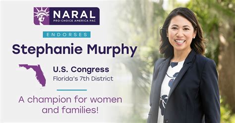 Naral Pro Choice America Endorses Stephanie Murphy For Re Election To Congress Naral Pro