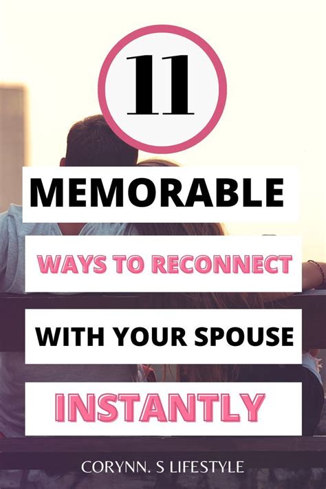 11 Major Ways On How To Reconnect With Your Spouse Artofit